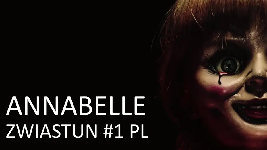 Watch film Annabelle — Annabelle - Zwiastun #1 PL