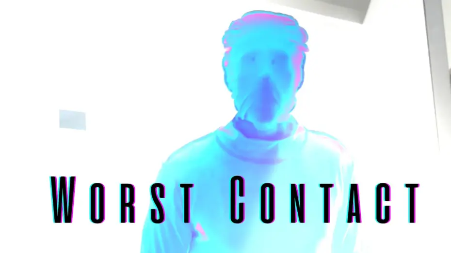 Watch film Worst Contact — Worst Contact