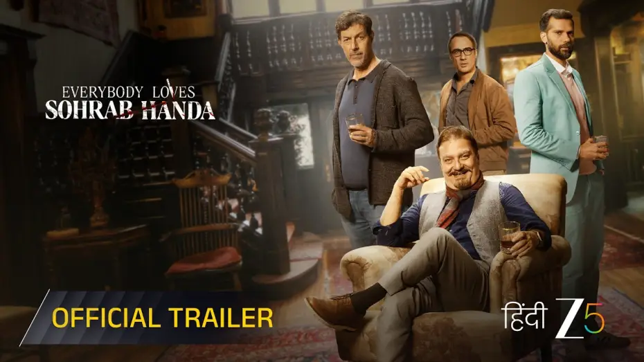 Watch film Everybody Loves Sohrab Handa | Everybody Loves Sohrab Handa | Official Trailer | Vinay Pathak, Rajat Kapoor | Pre 10th April 2026