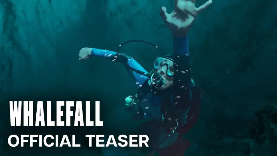 Watch film Whalefall | Official Teaser