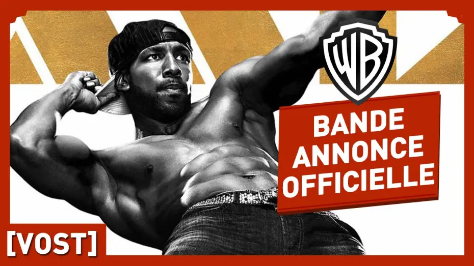 Watch film Magic Mike XXL — Magic Mike XXL - Bande Annonce 2 VOST