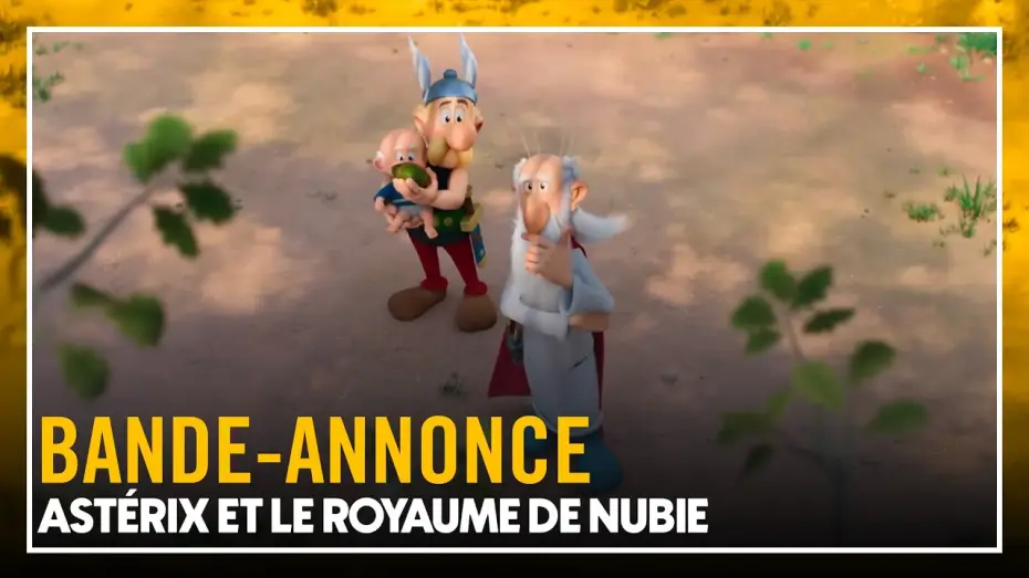 Watch film Asterix: The Kingdom of Nubia — ASTÉRIX - LE ROYAUME DE NUBIE - Bande-annonce