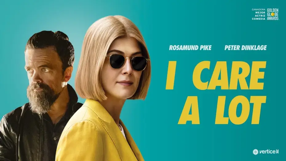 Watch film I Care a Lot | I CARE A LOT - 9 DE ABRIL EN CINES