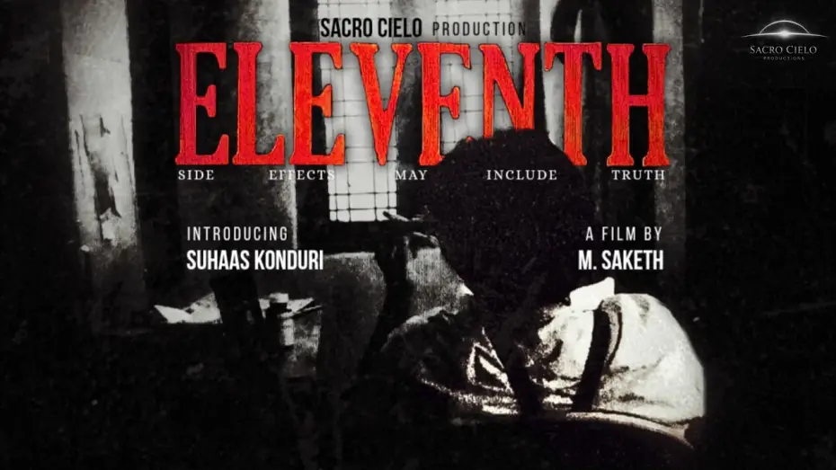 Watch film Eleventh | ELEVENTH - a short film | Suhaas Konduri | M.Saketh