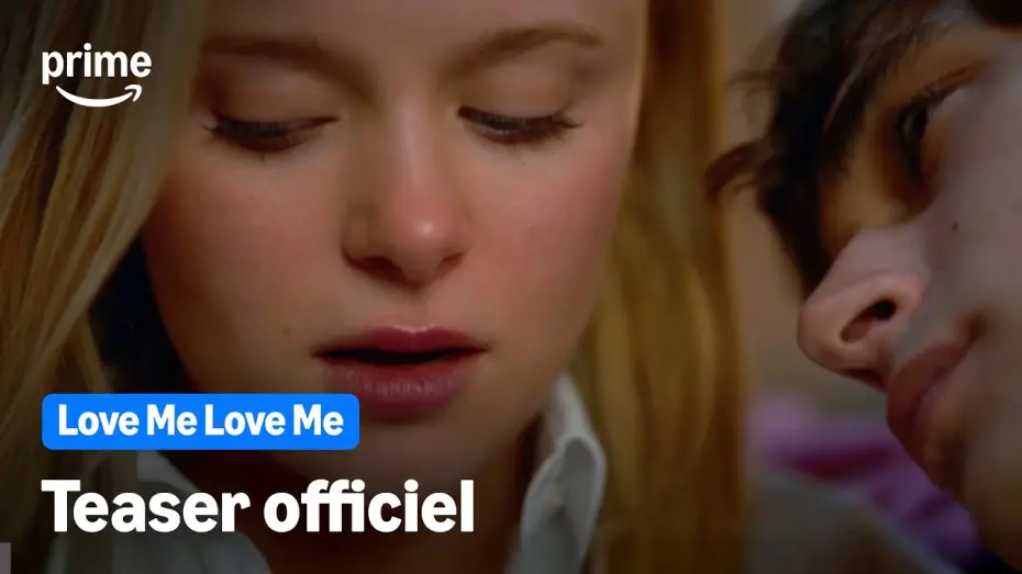 Watch film Love Me Love Me | LOVE ME LOVE ME | TEASER OFFICIEL