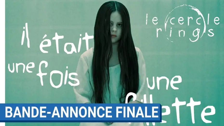 Watch film Rings | LE CERCLE - RINGS - Bande-annonce finale