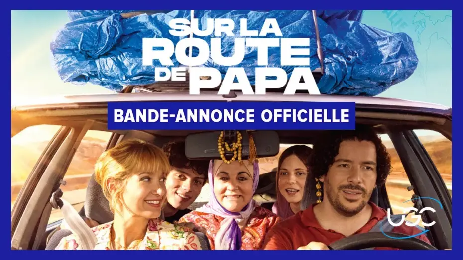 Watch film The Family Road | Sur la route de papa - Bande-annonce officielle - UGC Distribution