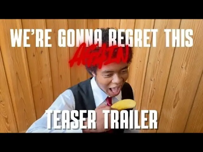 Watch film We're Gonna Regret This AGAIN — We're Gonna Regret This AGAIN | OFFICIAL TRAILER | FEB 14TH
