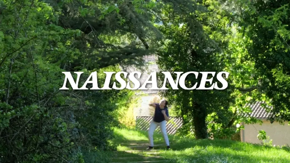 Watch film Naissances — Naissances (Court Métrage)