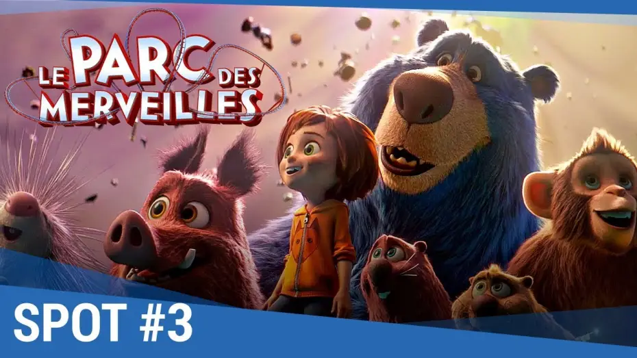 Watch film Wonder Park — LE PARC DES MERVEILLES - Spot #3 VF
