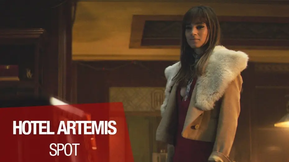 Watch film Hotel Artemis — HOTEL ARTEMIS - spot VOST
