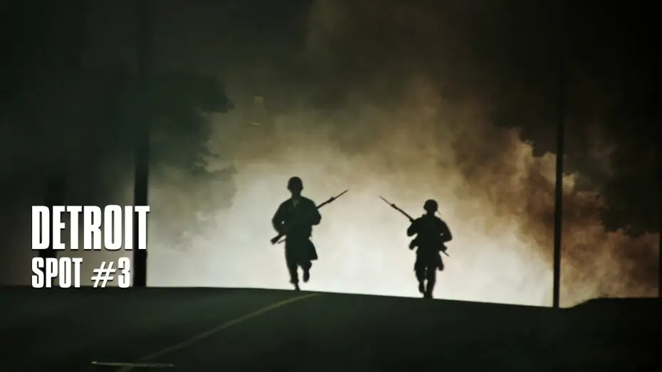 Watch film Detroit — DETROIT - de Kathryn Bigelow - Spot #3