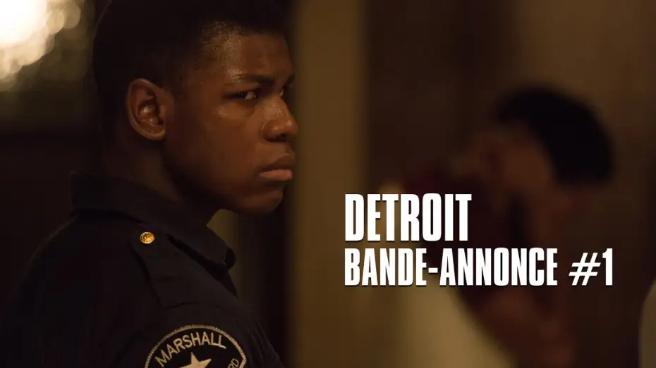 Watch film Detroit — Detroit - de Kathryn Bigelow - Bande-Annonce #1 VOST