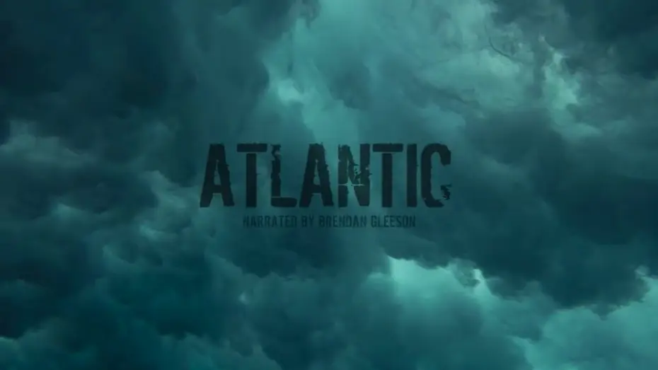 Watch film Atlantic — 'Atlantic' - the race for the resources of the North Atlantic