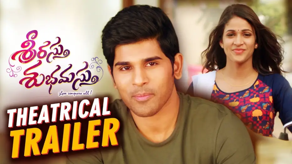 Watch film Srirastu Subhamastu — Srirastu Subhamastu Theatrical Trailer || Allu Sirish, Lavanya Tripathi , Parasuram , SS Thaman