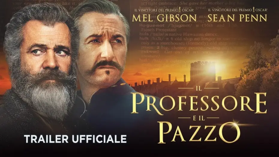Watch film The Professor and the Madman — Il professore e il pazzo (Mel Gibson, Sean Penn) - Trailer italiano ufficiale [HD]