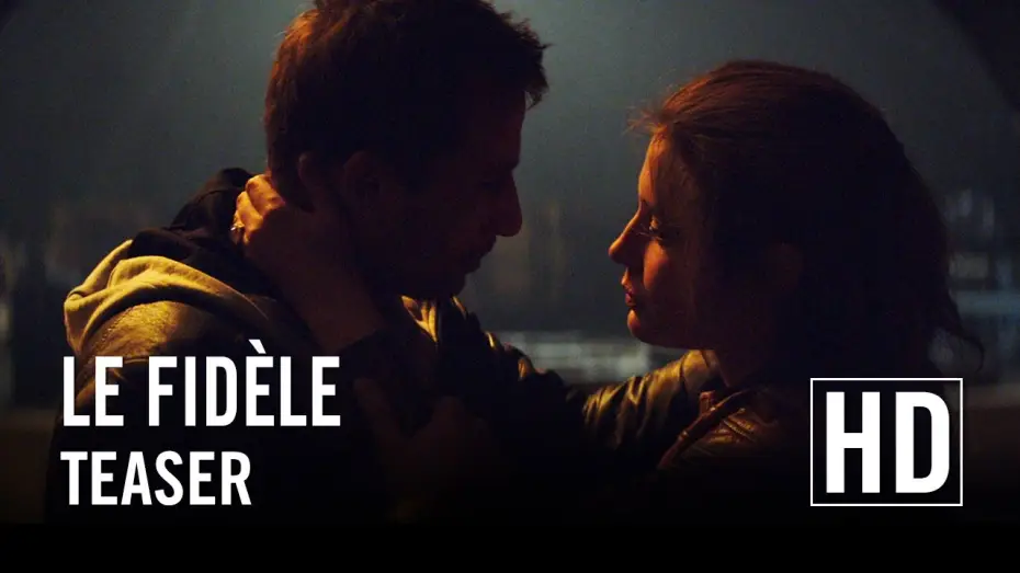 Watch film Racer and the Jailbird — Le Fidèle - Teaser officiel HD