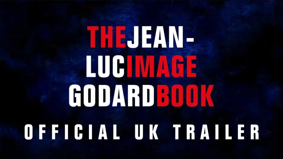 Watch film The Image Book — THE IMAGE BOOK | Official UK Trailer | MUBI