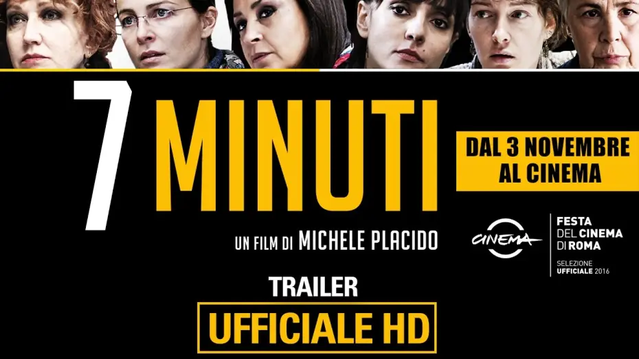 Watch film 7 Minutes — 7 Minuti - Trailer Ufficiale | HD