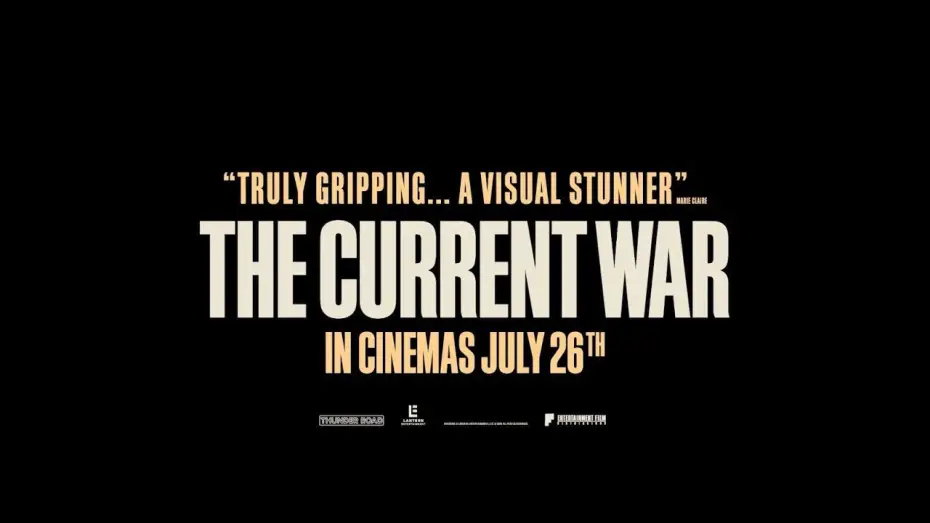 Watch film The Current War — UK Spot