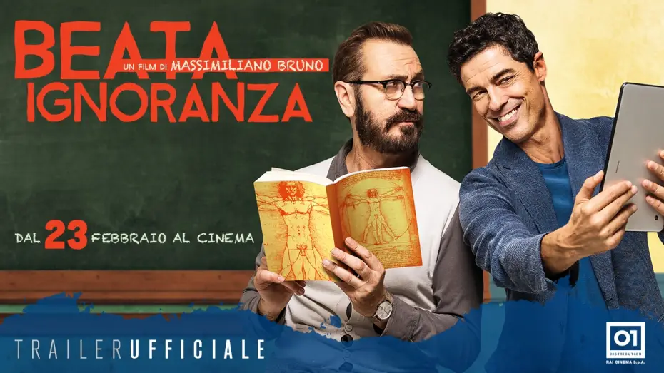 Watch film Ignorance Is Bliss | BEATA IGNORANZA (2017) di Massimiliano Bruno - Trailer Ufficiale HD