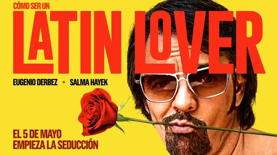Watch film How to Be a Latin Lover — Cómo ser un Latin Lover - Tráiler Oficial 2