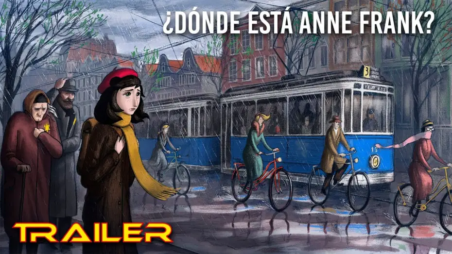 Watch film Where Is Anne Frank — ¿Dónde está Anne Frank? - Trailer español