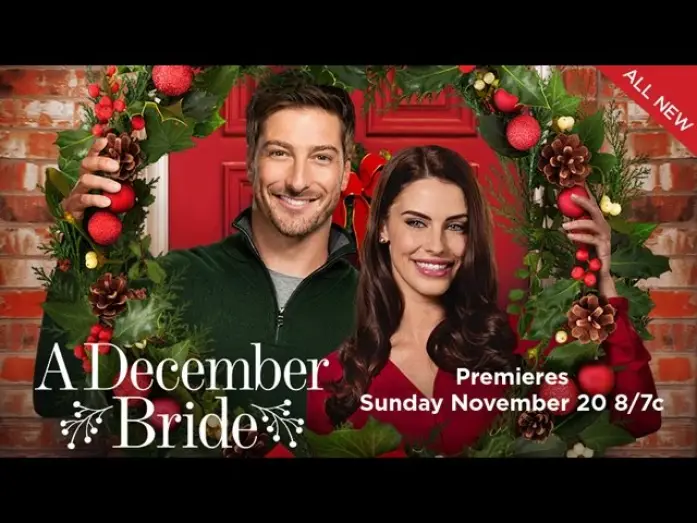 Watch film A December Bride — Preview - A December Bride - Starring Daniel Lissing and Jessica Lowndes - Hallmark Channel