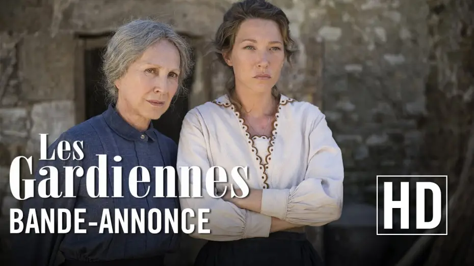 Watch film The Guardians — Les Gardiennes - Bande-annonce officielle HD