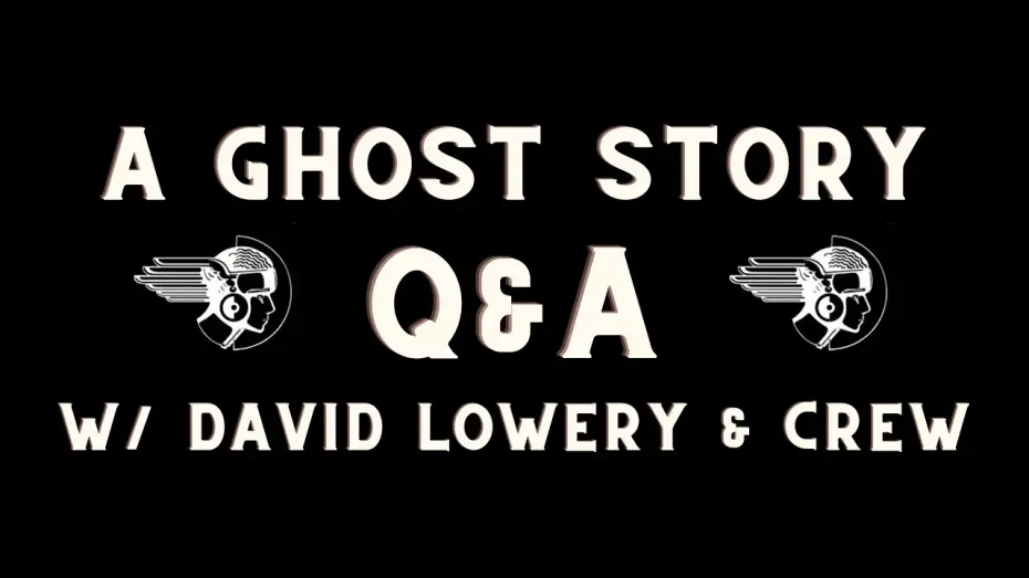 Watch film A Ghost Story — A Ghost Story Q & A with Director David Lowery And Crew