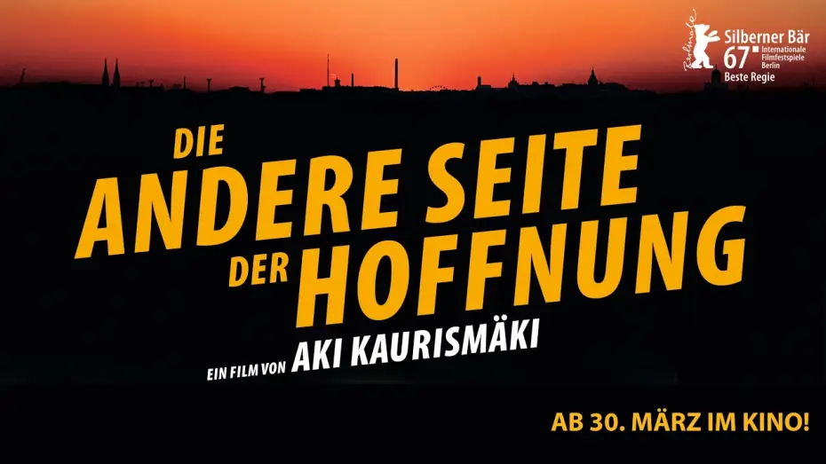 Watch film The Other Side of Hope — DIE ANDERE SEITE DER HOFFNUNG - Trailer (HD)