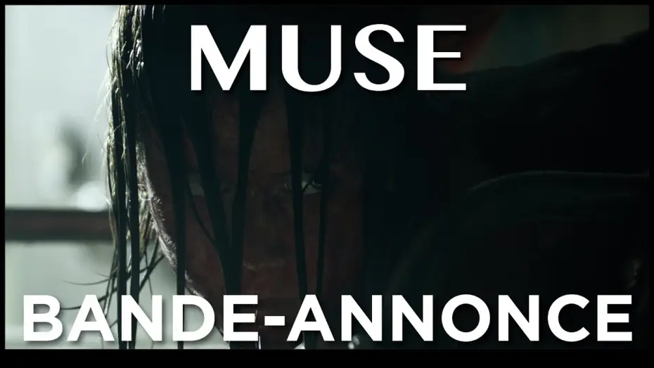 Watch film Muse | MUSE - Bande Annonce VOST
