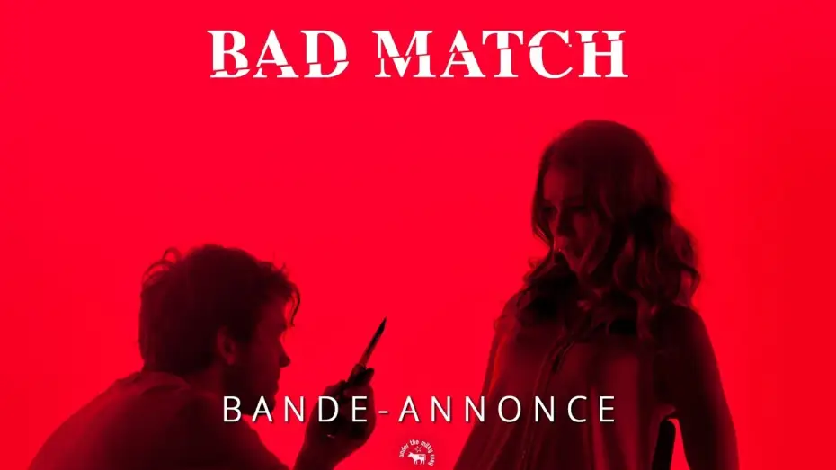 Watch film Bad Match — Bad Match - Bande Annonce VF