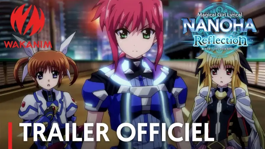 Watch film Magical Girl Lyrical Nanoha: Reflection — Magical Girl Lyrical Nanoha Reflection | Trailer officiel [VOSTFR]
