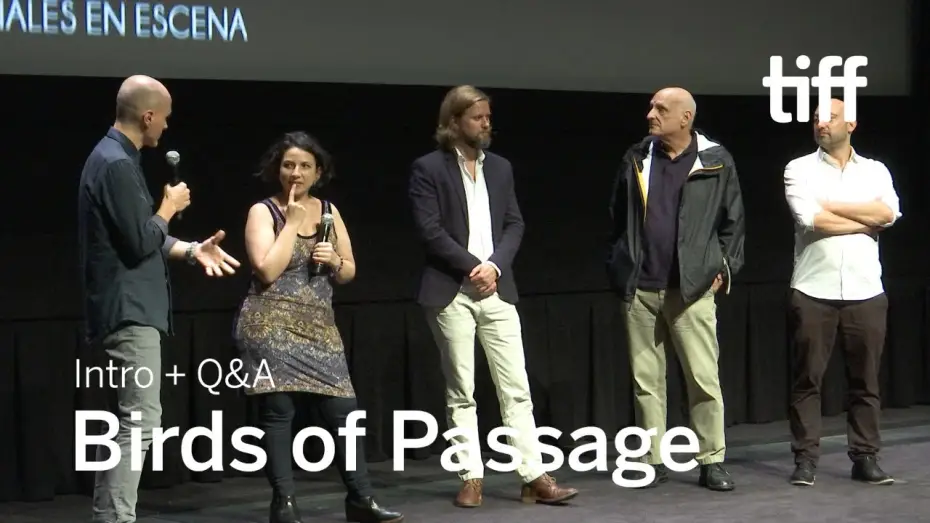 Watch film Birds of Passage — BIRDS OF PASSAGE Cast and Crew Q&A | TIFF 2018