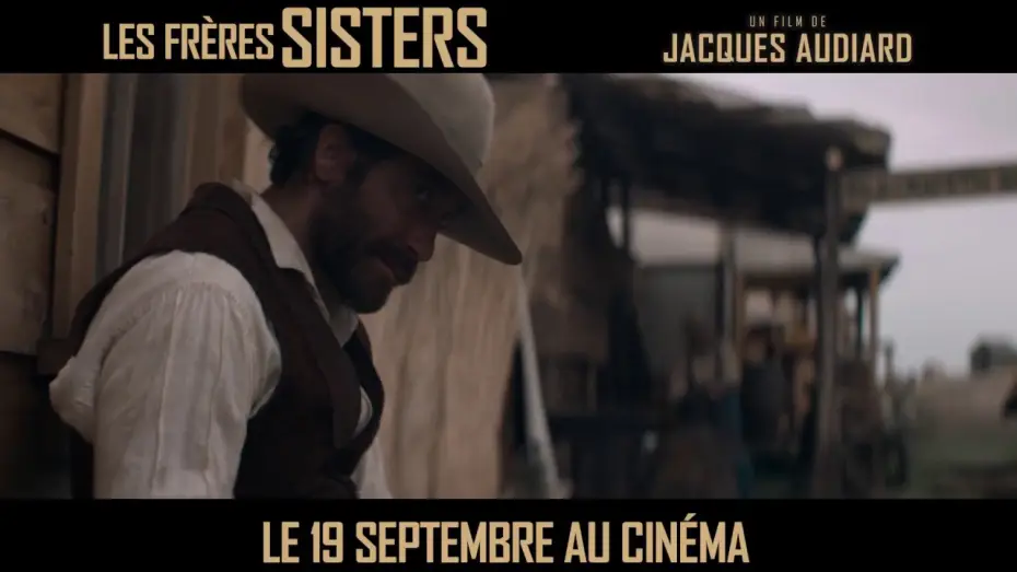Watch film The Sisters Brothers — Les Frères Sisters - Spot