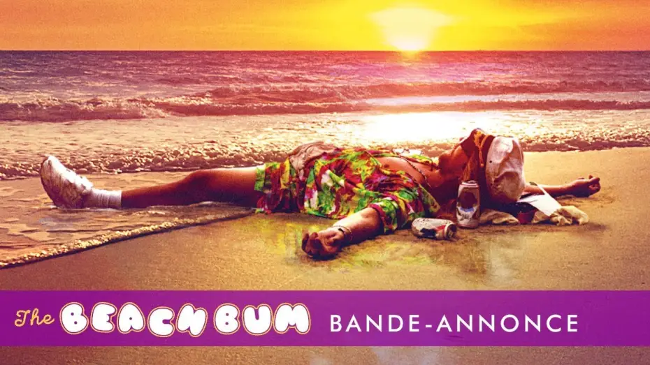 Watch film The Beach Bum — The Beach Bum - Bande-annonce teaser vostfr