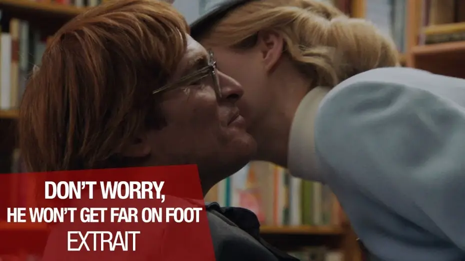 Watch film Don't Worry, He Won't Get Far on Foot — DON'T WORRY, HE WON'T GET FAR ON FOOT - Extrait "Retrouvailles" - VOST