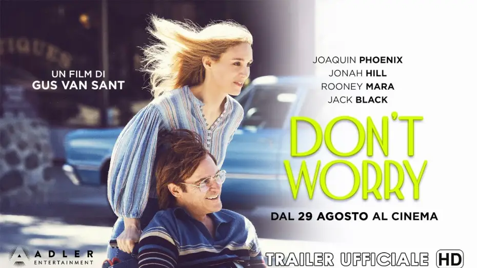 Watch film Don't Worry, He Won't Get Far on Foot — DON'T WORRY - Trailer Ufficiale Italiano