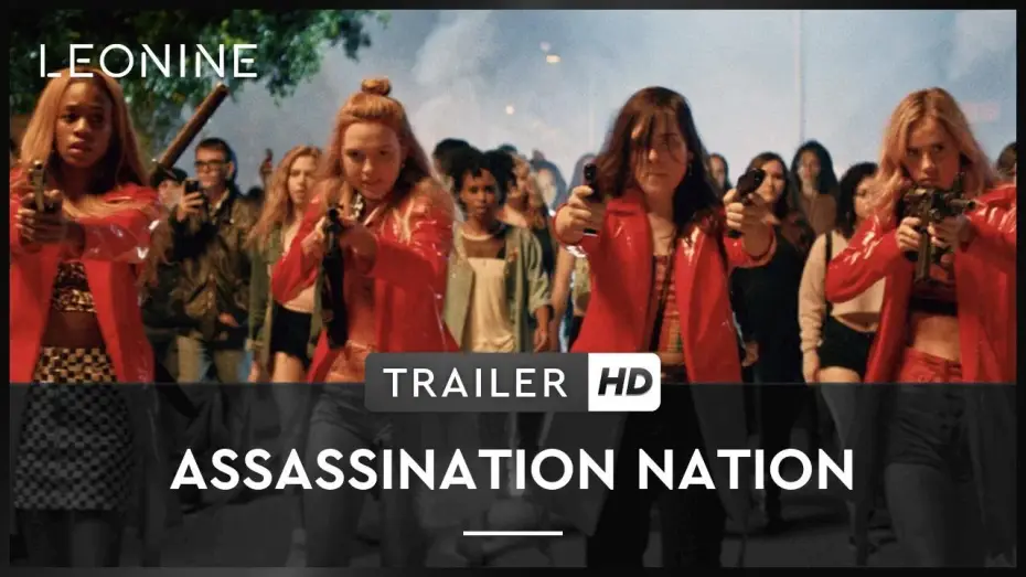 Watch film Assassination Nation — Assassination Nation - Trailer (deutsch/german; FSK 12)
