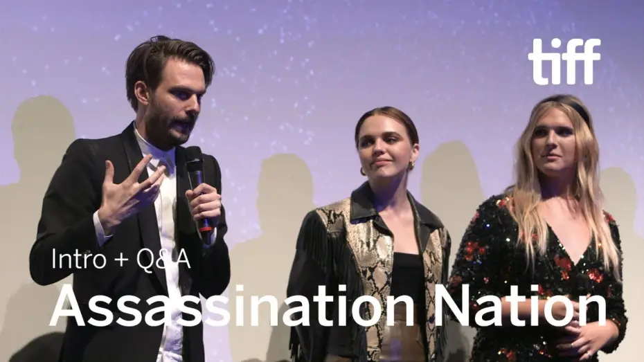 Watch film Assassination Nation — TIFF 2018 Cast and Crew Q&A