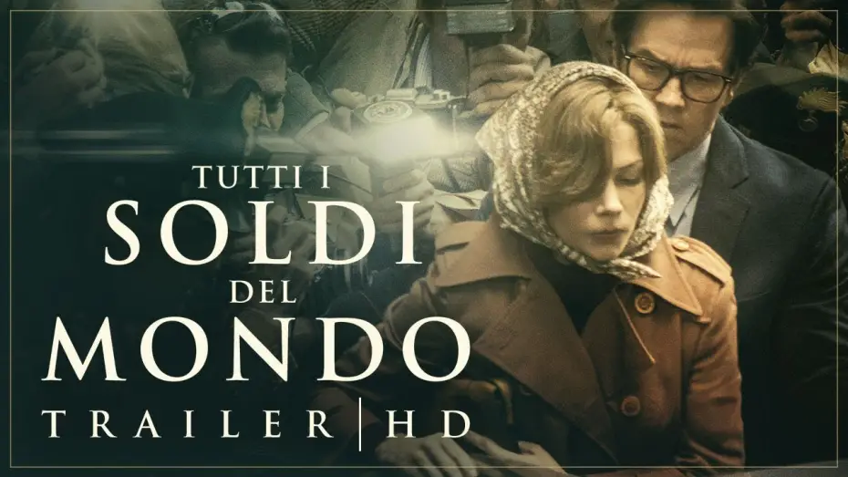 Watch film All the Money in the World — TUTTI I SOLDI DEL MONDO di Ridley Scott - Trailer Ufficiale Italiano