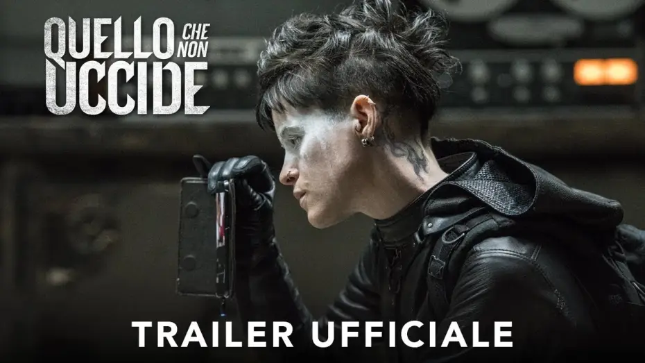 Watch film The Girl in the Spider's Web — Quello Che Non Uccide - Trailer ufficiale | Dal 31 ottobre al cinema