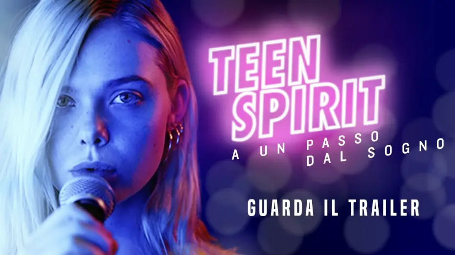 Watch film Teen Spirit | TEEN SPIRIT A UN PASSO DAL SOGNO Trailer Ufficiale - Dal 29 Agosto al cinema
