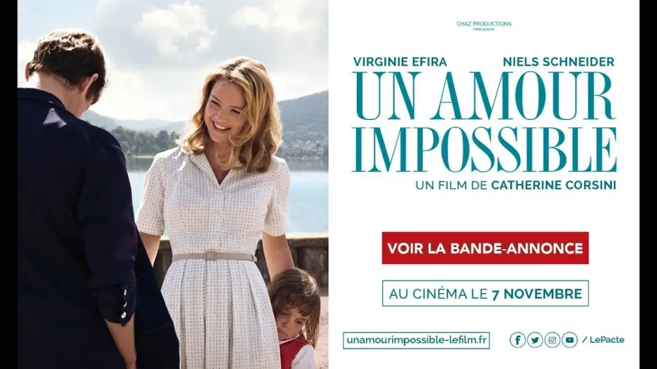 Watch film An Impossible Love — UN AMOUR IMPOSSIBLE - Bande Annonce VF