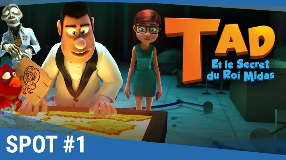 Watch film Tad, the Lost Explorer, and the Secret of King Midas — TAD Et Le Secret Du Roi Midas - Spot "Equipe de choc" VF