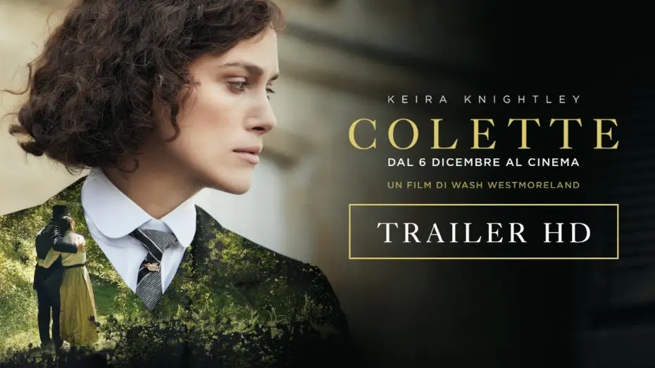 Watch film Colette — Colette (2018) - Trailer ufficiale 60"