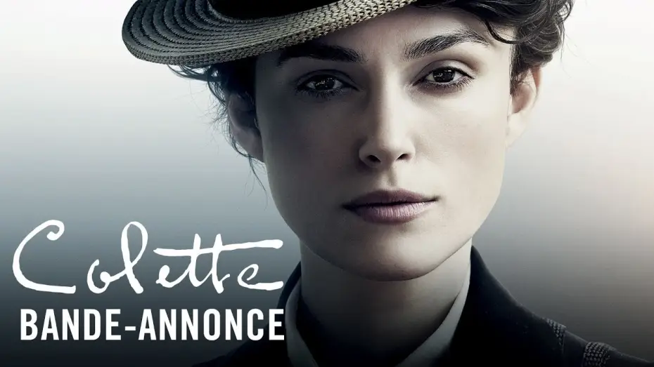 Watch film Colette — COLETTE -  avec Keira Knightley - Bande-annonce