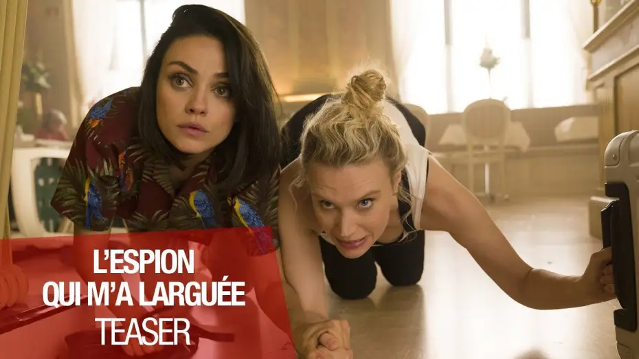 Watch film The Spy Who Dumped Me — L'ESPION QUI M'A LARGUÉE - Teaser VOST