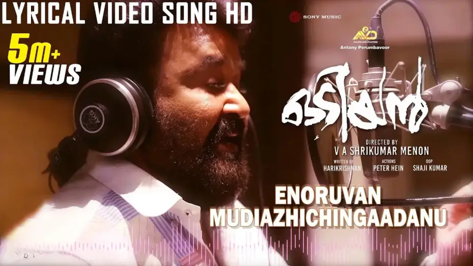Watch film Odiyan — Enoruvan | Odiyan Lyrical Video Song HD | Mohanlal | V A Shrikumar Menon | M Jayachandran
